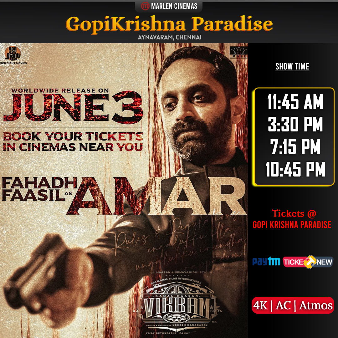Marlencinemas's tweet photo. Kamal Haasan's #vikram RUNNING SUCESSFULLY at
#GopiKrishnaComplex . #VikramMovie #KamalHaasan #VijaySethupathi #FahadhFaasil #VikramFromJune3 #Suriya
Show time 11:45 am,3:30 ,7:15 & 10:45 PM daily. #gkmarlencinemas https://t.co/4P2YuK1Lg8