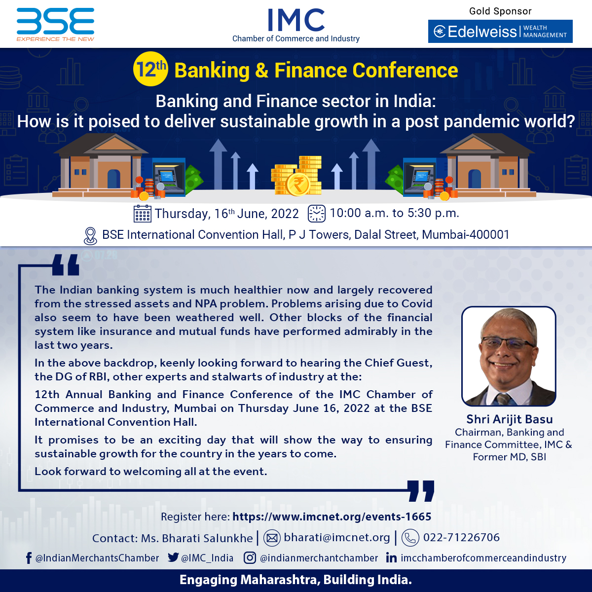 IMC_India's tweet photo. The Indian banking system is much healthier now &amp; largely recovered from the stressed assets &amp; NPA problem. Listen to our esteemed speaker, Shri Arijit Basu, Chairman, IMC Banking &amp; Finance Com at the #IMCBankingConference on June 16 at 9 am. Register on https://t.co/B8xLT9m8bF https://t.co/eHs9ffx06U