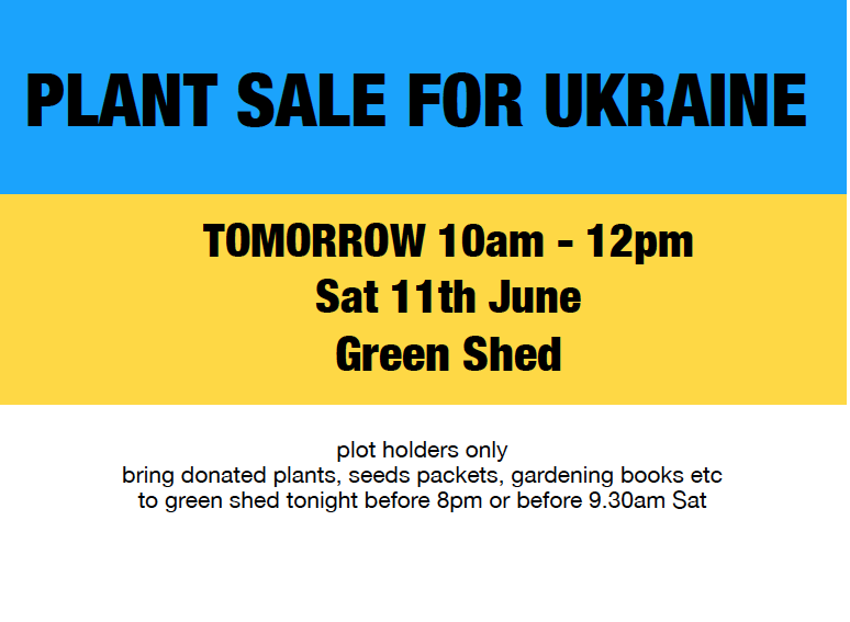 Plant Sale - Green Shed - Tomorrow