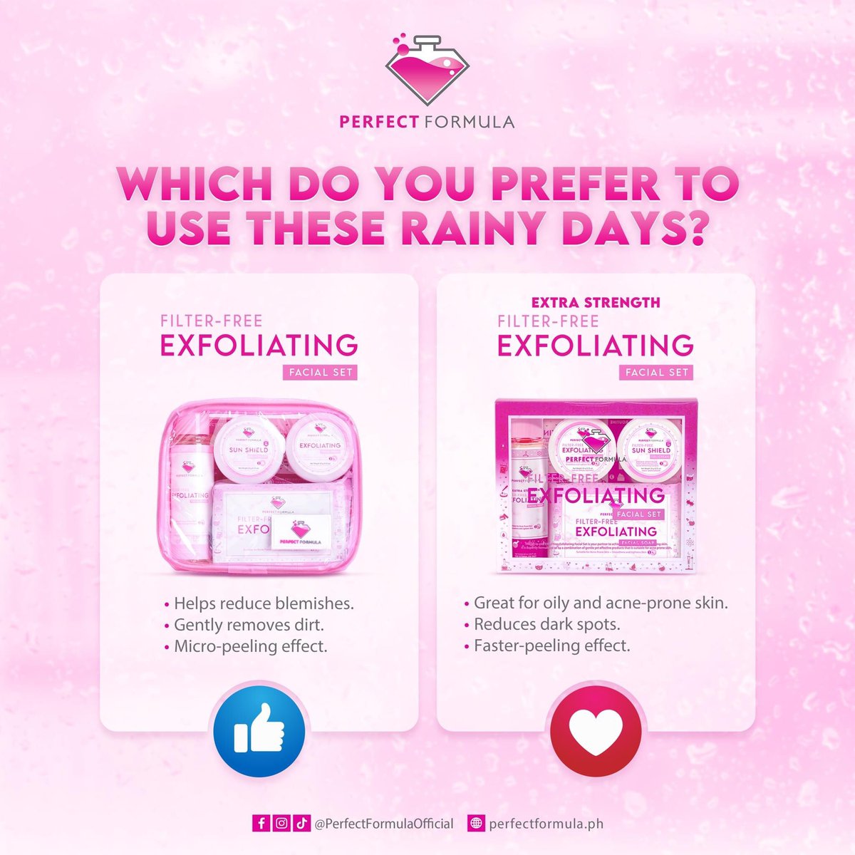 _PFofficial's tweet photo. This rainy season is the perfect time to exfoliate our skin. Which Perfect Formula Facial Set do you prefer to use? π€
Whether it's mild or extra strength, we got you covered! π₯°
#FilterFreeExfoliatingFacialSet β¨
#PerfectFormula π§ͺ
#SHEDidIt πͺπ» https://t.co/aMEYEbJKv2