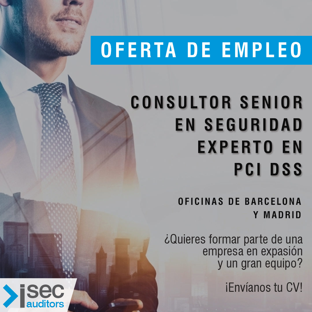 ISecAuditors's tweet photo. Buscamos dos consultores senior expertos en #PCIDSS para nuestras oficinas de BCN y Madrid, consulta las condiciones en nuestra web y mándanos tu CV! -> https://t.co/UCpCTBDVXD https://t.co/3XCJUI2kHL