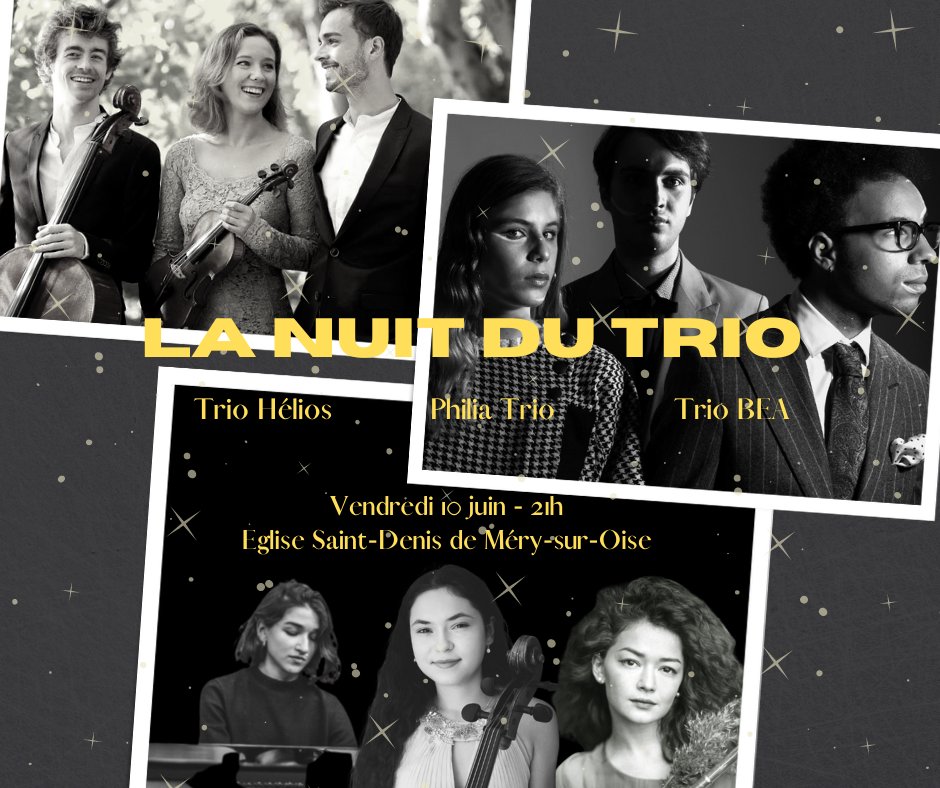 Festival Auvers/Oise (@festivalauvers) on Twitter photo ✨ La Nuit du Trio met en lumière 3 jeunes ensembles : le Trio Hélios, le Philia Trio et le Trio BEA. Ces 9 jeunes talents vous attendent ce soir à 21h à l'Eglise Saint-Denis de Méry-sur-Oise. ✨
festival-auvers.com
<a href="/Officetourisme/">auvers sur oise</a> <a href="/valdoise/">Département du Val d'Oise</a>
#festival #musiqueclassique ✨ La Nuit du Trio met en lumière 3 jeunes ensembles : le Trio Hélios, le Philia Trio et le Trio BEA. Ces 9 jeunes talents vous attendent ce soir à 21h à l'Eglise Saint-Denis de Méry-sur-Oise. ✨
festival-auvers.com
<a href="/Officetourisme/">auvers sur oise</a> <a href="/valdoise/">Département du Val d'Oise</a>
#festival #musiqueclassique