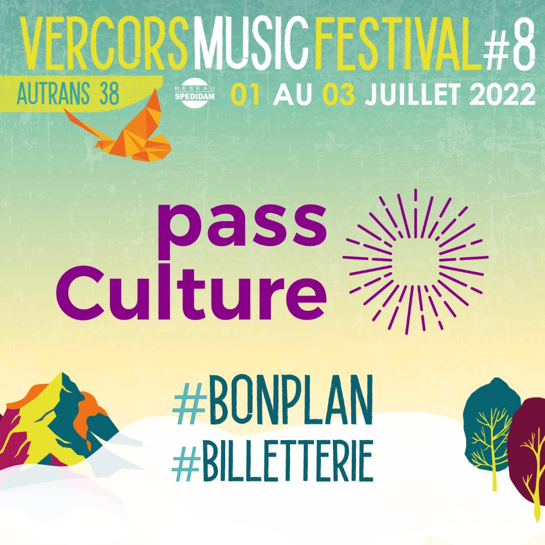 🚩 Alerte bon plan !
 Si tu es éligible au Pass Culture, RDV sur l’appli <a href="/pass_Culture/">pass Culture</a> où tu pourras te procurer tes billets à la journée pour le Vercors Music Festival !  
⚠ Les quantités sont limitées - seuls les billets JOUR sont disponibles ; pas de PASS 3 JOURS.
#VMF2022