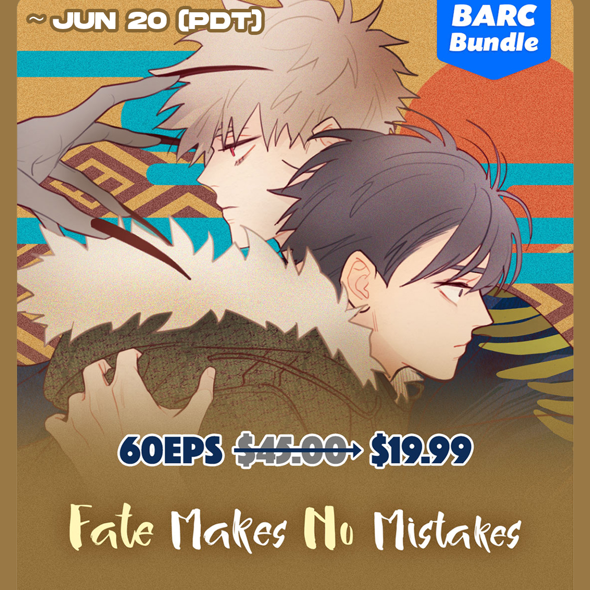 LezhinComics_US's tweet photo. BARC Bundle of this week is...
👹Fate Makes No Mistakes👹
👉 https://t.co/4JmxZTBSZ9

💰 Special Price : $45.00 -> $1️⃣ 9️⃣.9️⃣9️⃣ (56% Off)
⏰ Limited Time : ~ JUNE 2️⃣0️⃣ (PDT)
🤩 Binge Reading : Up to 6️⃣0️⃣EPs

#FateMakesNoMistakes #BARCBundle #onlyonLezhin https://t.co/hvNNtxaFzo