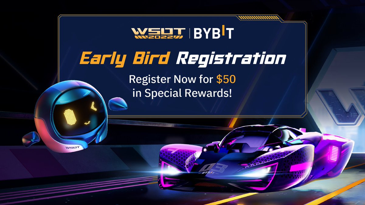 Bybit_Official's tweet photo. 💸 Early bird registration is now open! 

❗️Get your hands on #NFTs, $50 in Bonuses &amp; more if you sign up for #WSOT2022 from now till June 12, 2022, 10AM UTC!

👉🏻 Find out here: https://t.co/b0iasFlisi

#Bybit #RaceToTheNextLevel https://t.co/G4DqYel8PT