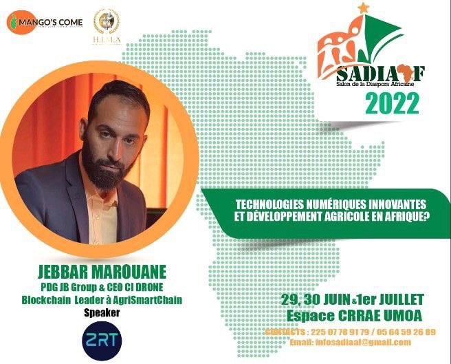 #Diaspora  #PANÉLISTE

Rejoignez-notre Panéliste au #SADIAAF/ Salon de la Diaspora Africaine, les 29,30 Juin et 1er Juillet à l'espace CRRAE-UMOA  dans la Commune du Plateau, Abidjan Côte d'Ivoire

Thème Central : L 'AFRIQUE FACE A L'ÉCONOMIE NUMÉRIQUE