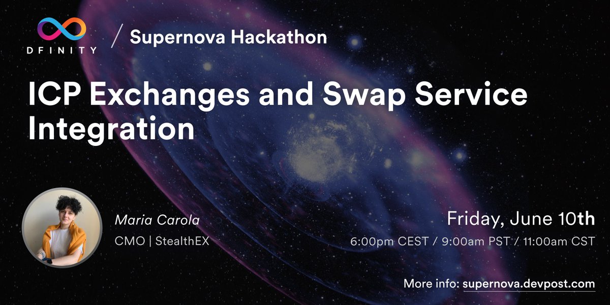 dfinity's tweet photo. #Supernova Hackathon event series: #ICP Exchanges &amp; Swap Service Integration

Meet Maria Carola, CMO of @StealthEX_io, &amp; learn to integrate exchange functions into products with StealthEX API.

Join LIVE on YouTube,  @DFINITYDev,
Zoom: https://t.co/3K7zaH1Mfg https://t.co/96M294oR7A