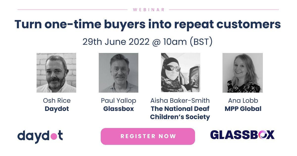GlassboxDigital's tweet photo. Join us as we explore the key digital engagement and retention strategies that you should have in place to drive ongoing purchases from one-time-buyers.

This panel includes pros from @Daydot_agency, @NDCS_UK, @mppglobal and Glassbox.

Save your seat: https://t.co/H7OzgXY8yJ https://t.co/4gqmKmR1ZA