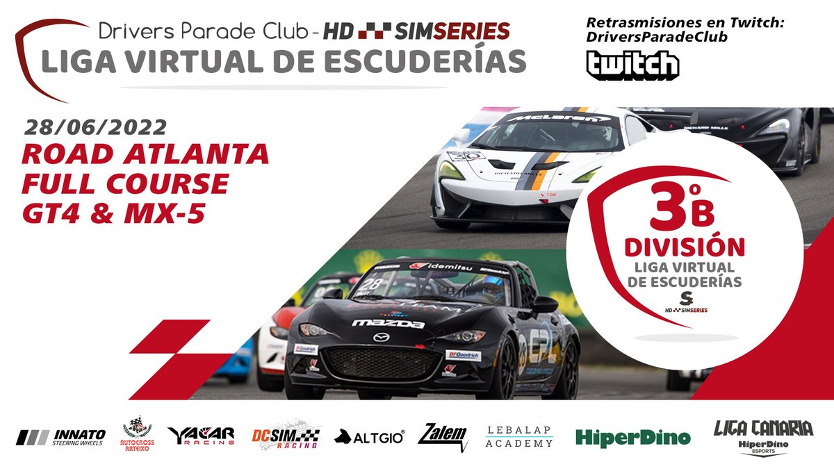 DriversparadeCb's tweet photo. 🏆SIMSERIES LVE 2022🏆

🥉3ª DIVISIÓN B🥉

¡Segunda carrera de la semana! ¡Cerramos también la 3ª División B de la #SimSeriesLVE!

📍Road Atlanta
⏰22:05h (Hora de Madrid)
📺https://t.co/okKmYc1K6e
⌚️Live Timing: https://t.co/OD0p4mjKoC

¡TE ESPERAMOS! https://t.co/BVkpdpvp38
