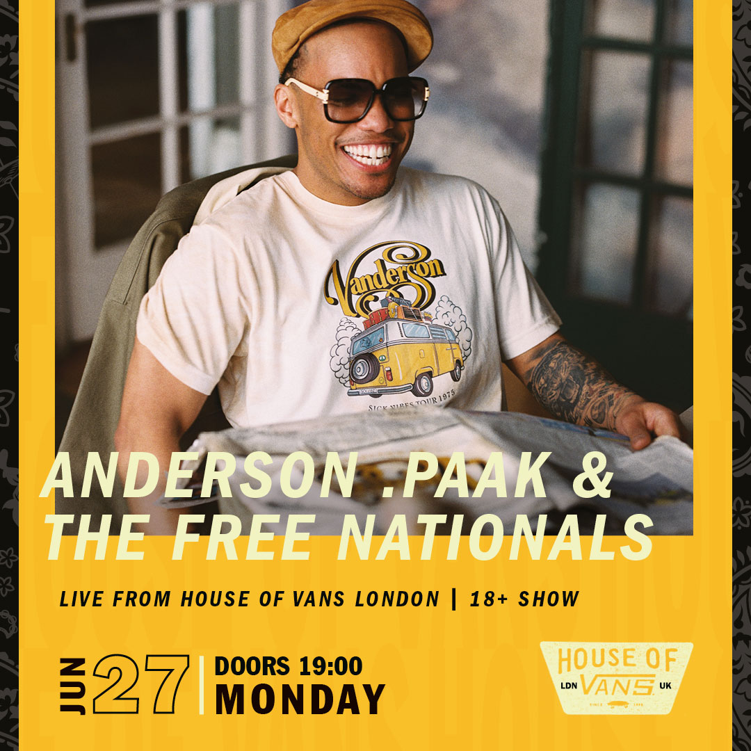 Anderson Paak is playing House of Vans LDN! Tickets are free and run on a ballot system opening 00:00 Monday 13th June. bit.ly/house-vanderson