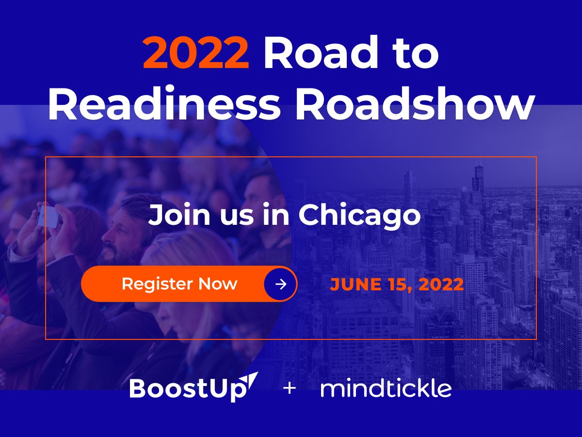 BoostUp is partnering with Mindtickle on their 2022 Mindtickle Road to Readiness Roadshow! Next up CHICAGO. Connect with industry leaders & sales peers to share strategies for creating top performers. Best of all? It’s in person! Save your spot today: fal.cn/3ouWE
