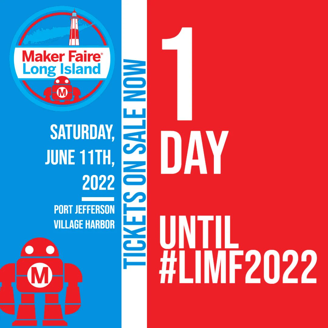 MakerFaireLI's tweet photo. 📢1 DAY UNTIL Maker Faire Long Island on June 11th, 2022! !!
See all the amazing Makers at:
🌐 https://t.co/BRBcCE59YE

🎟️Buy your tickets today: https://t.co/x1BaH6Wlsm
Advance Ticket Sale Discount Ends TODAY at 8pm.  
Day of Ticket purchases are available onsite.

#LIMF2022 https://t.co/d6LKD8rRMZ