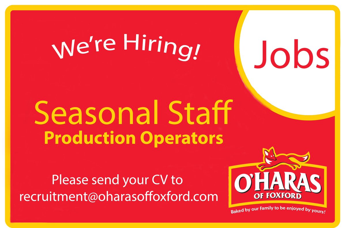 OHarasofFoxford's tweet photo. Seasonal Staff Required
Please send CV to recruitment@oharasoffoxford.com
#hiring #jobsearch #Jobs #jobseekers #recruitment #bread #bakery #cake #foxford #Mayo #qualitybaking https://t.co/36Ut7md4Sz