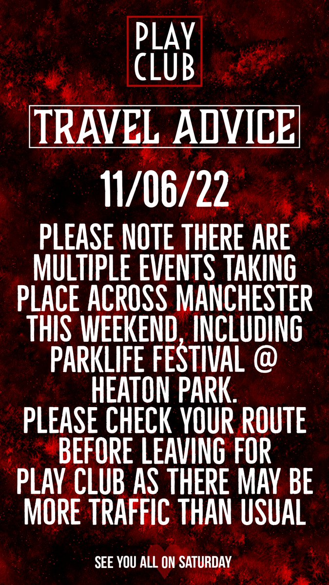 PlayClubUK's tweet photo. Check your route being heading to Play Club on Saturday 🖤 https://t.co/uzIbFS4rsh