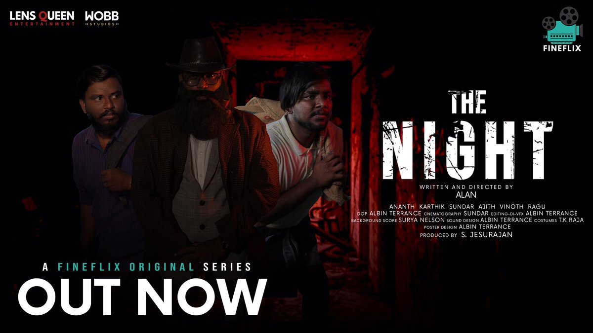 FineFlix_Offl's tweet photo. Hello makkale..‘The Night’ thriller web series is OUT now. 
#thenight #thrillerwebseries #comedy #fineflix 

https://t.co/IdxDfqKont

@Alan_d_Rew @Ananthr85827387 @AlbinTerrance @jayakumar @karthik21419710 @sundar @ajith @vinoth @ragu @jesurajan 
@surya @nelson @jesurajan https://t.co/satiZIwyqU