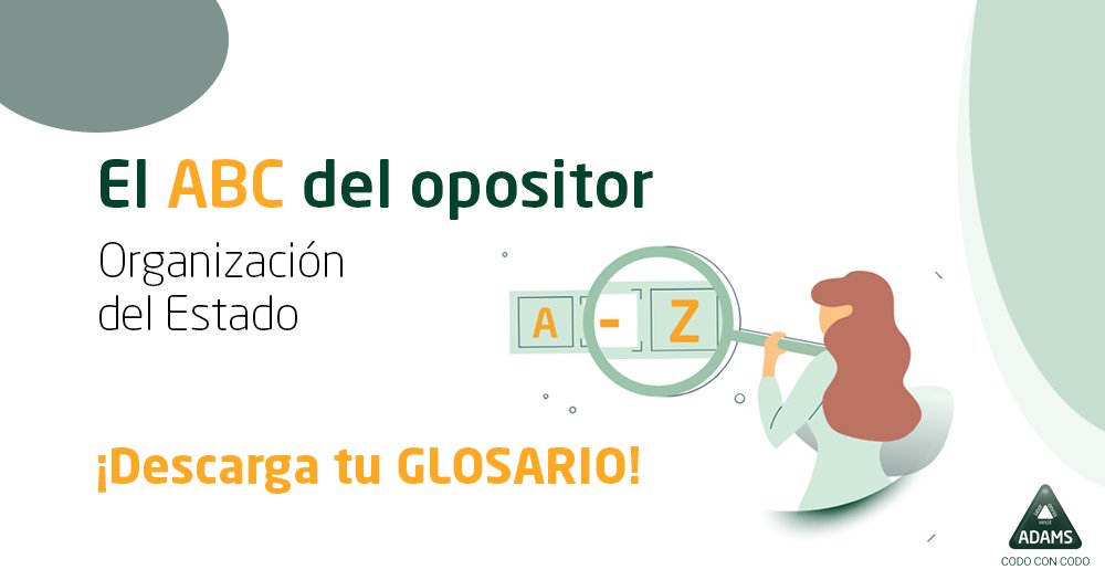 Adamsformacion's tweet image. 👏¡Lanzamos nuestro segundo Glosario! El ABC del opositor: La Organización del Estado

Todos los términos relacionados con la organización del Estado 📜 recogidos en un diccionario para ayudarte #CodoConCodo a conseguir tu plaza.

¡Descárgatelo GRATIS! 👉 bit.ly/3QoTjGi