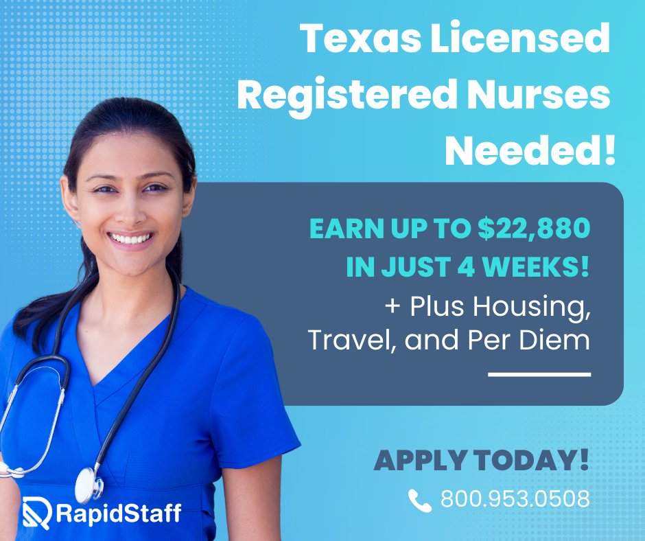 Rapid_Staff's tweet photo. Calling Registered Nurses in Texas! 
Earn Up To $22,880 in 4 Weeks! 
+ Plus Housing, Travel and Per Diem

Call 800.953.0508 for additional information. 
Submit resumes to jobs@rapidstaff.com

👉https://t.co/si1tvtQ5d7

#travelnurse #registerednurse https://t.co/Di1YsY0w2X