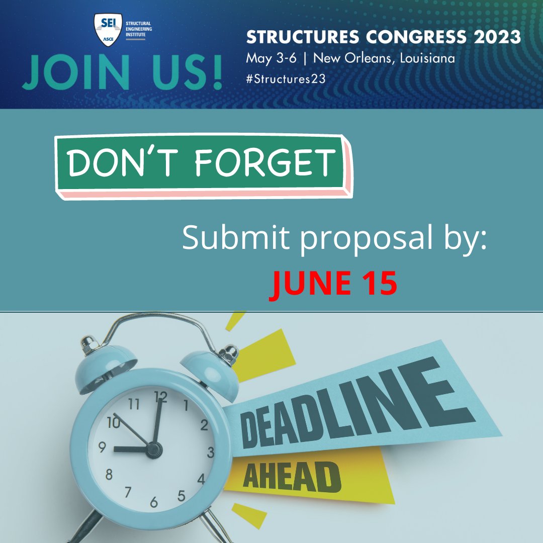 ASCE_SEI's tweet photo. π¨ Deadline is WEDNESDAY JUNE 15!! π¨
Submit your #Structures23 proposal today and be part of the program.
π https://t.co/jy3ycuqneZ https://t.co/FuJXgg3OcO