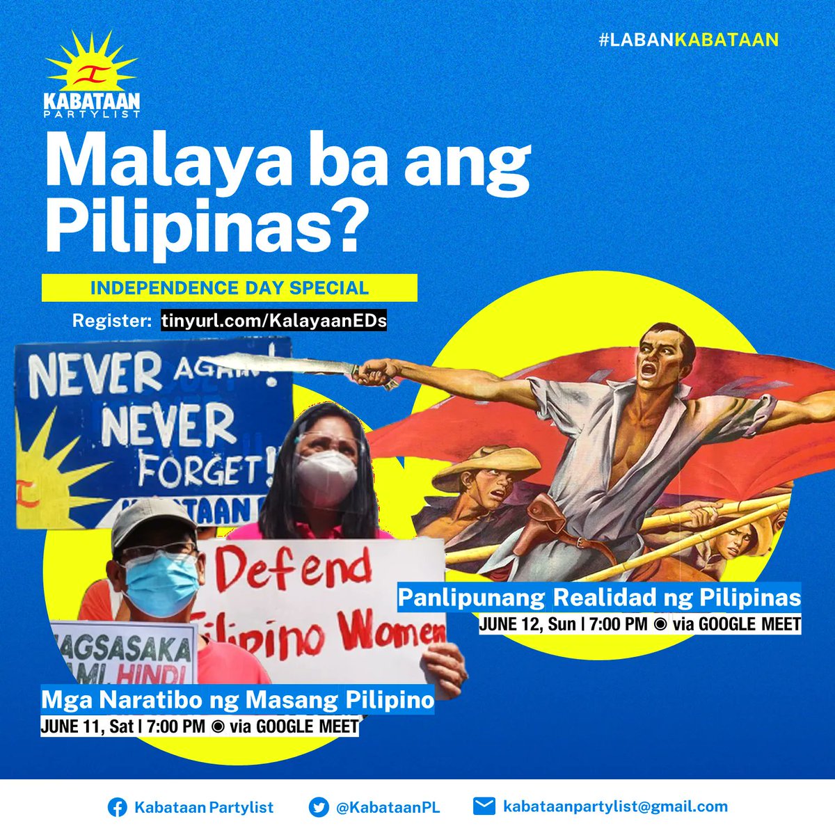 KabataanPL's tweet photo. SIGAW NG KABATAAN: "Boses ang sandata, iaalay ang buhay para sa bayan." 

Bilang paggunita sa Araw ng Kalayaan, malugod namin kayong iniimbitahan sa aming Independence Day Educational Discussion Series. https://t.co/91hkqJaXIW