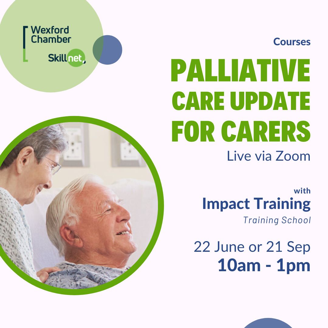 Palliative Care Update for Carers 22nd June €55 This course will explore palliative care principles & the importance of holistic assessment in the management of a resident’s care needs as they approach the end of their life. skillnet.countywexfordchamber.ie/courses/end-of… #healthcare #education