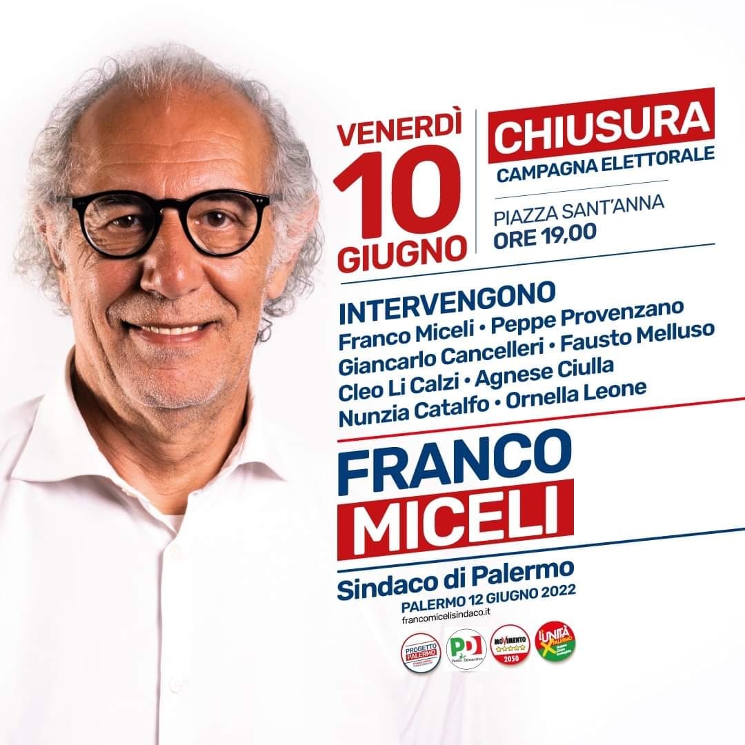 MiceliSindaco's tweet photo. Ci vediamo stasera alle 19.00 a piazza Sant'Anna per chiudere la nostra campagna elettorale per il futuro di Palermo.
Saranno con noi @peppeprovenzano, Agnese Ciulla, @GiancarloCanc, @CleoLiCalzi, @FaustoMelluso, @CatalfoNunzia e Ornella Leone https://t.co/Dq1e4WMcH8