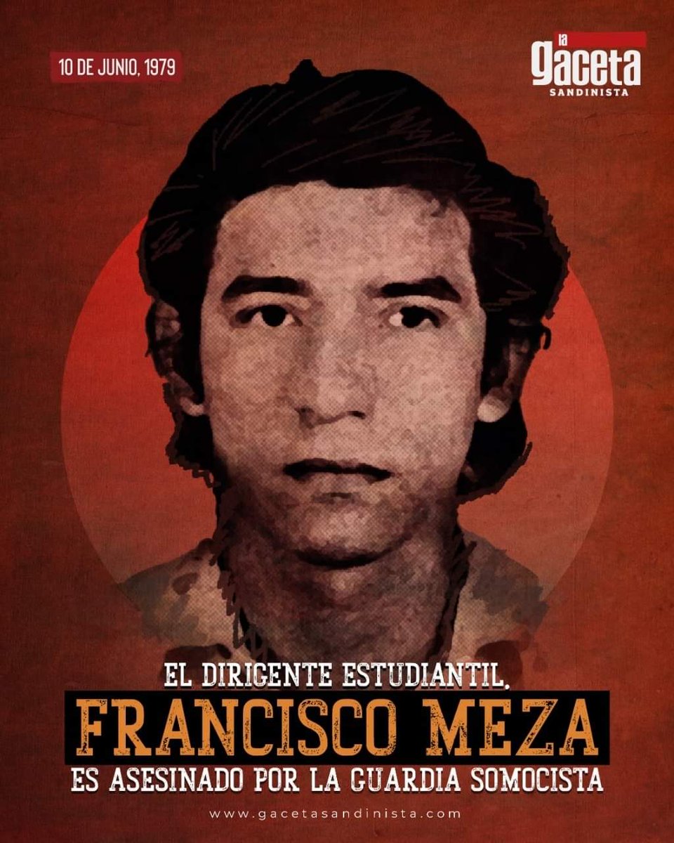 10 de Junio 1079 
Honramos la memoria de "Chico Meza" quien fue un gran orador, organizador y protagonista nato Revolucionario ❤🖤
#4319FuerzaDeVictorias 
#LeonRevolucion 
🗣 Francisco Meza 
PRESENTE ✊
PRESENTE✊
PRESENTE ✊