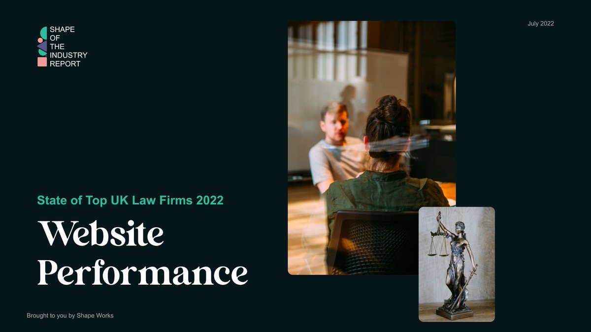 shapeworkswp's tweet photo. We are delighted to announce our very first Shape of the Industry: UK Law Firms Website Performance Report.

Here is a preview, with the full report being released on Thursday 7th July 2022 (new updated date)! https://t.co/vXanLW6iU6