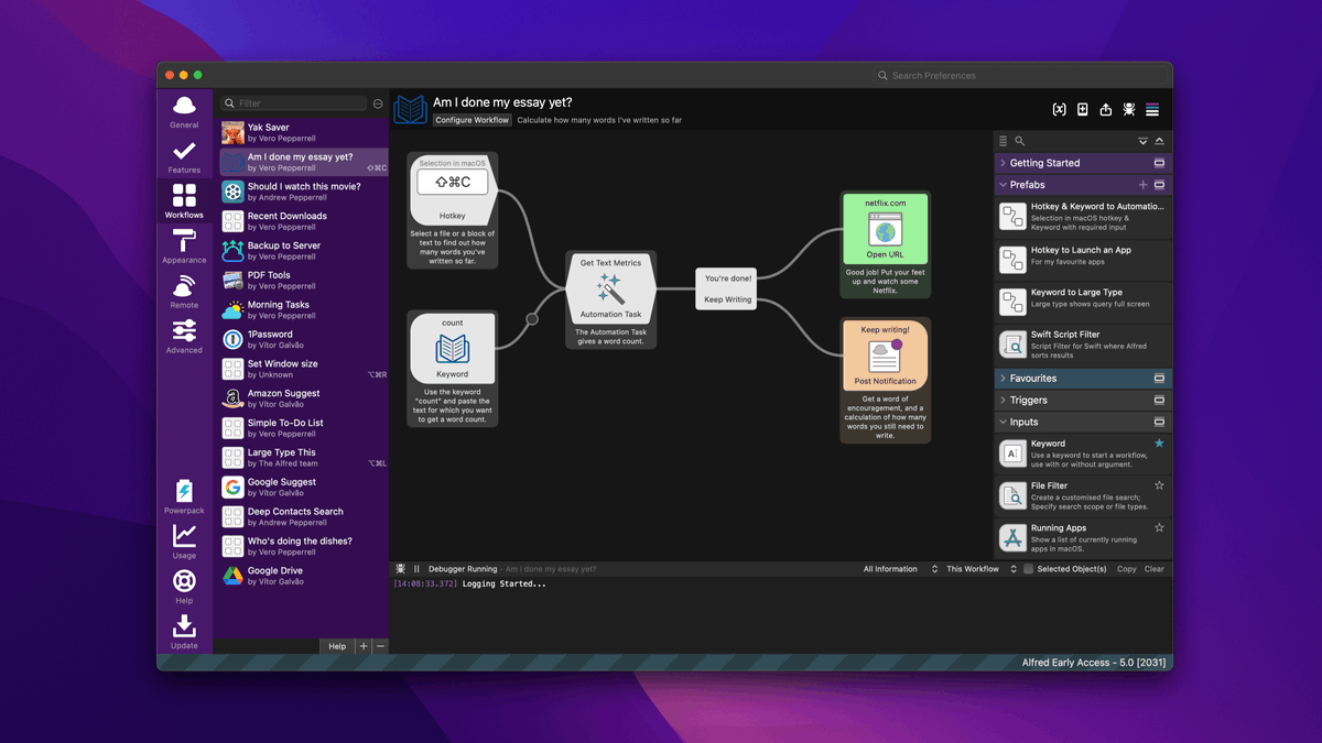 alfredapp's tweet photo. Time for a first sneak peek at Alfred 5!

Creating workflows will be faster, more user-friendly and accessible than ever with Alfred's new Palette, Prefabs, Automation Tasks and a totally revamped Workflow Editor.

Early Access begins later this month. :)

https://t.co/kMSkquSZtN https://t.co/62nZe2yZmD