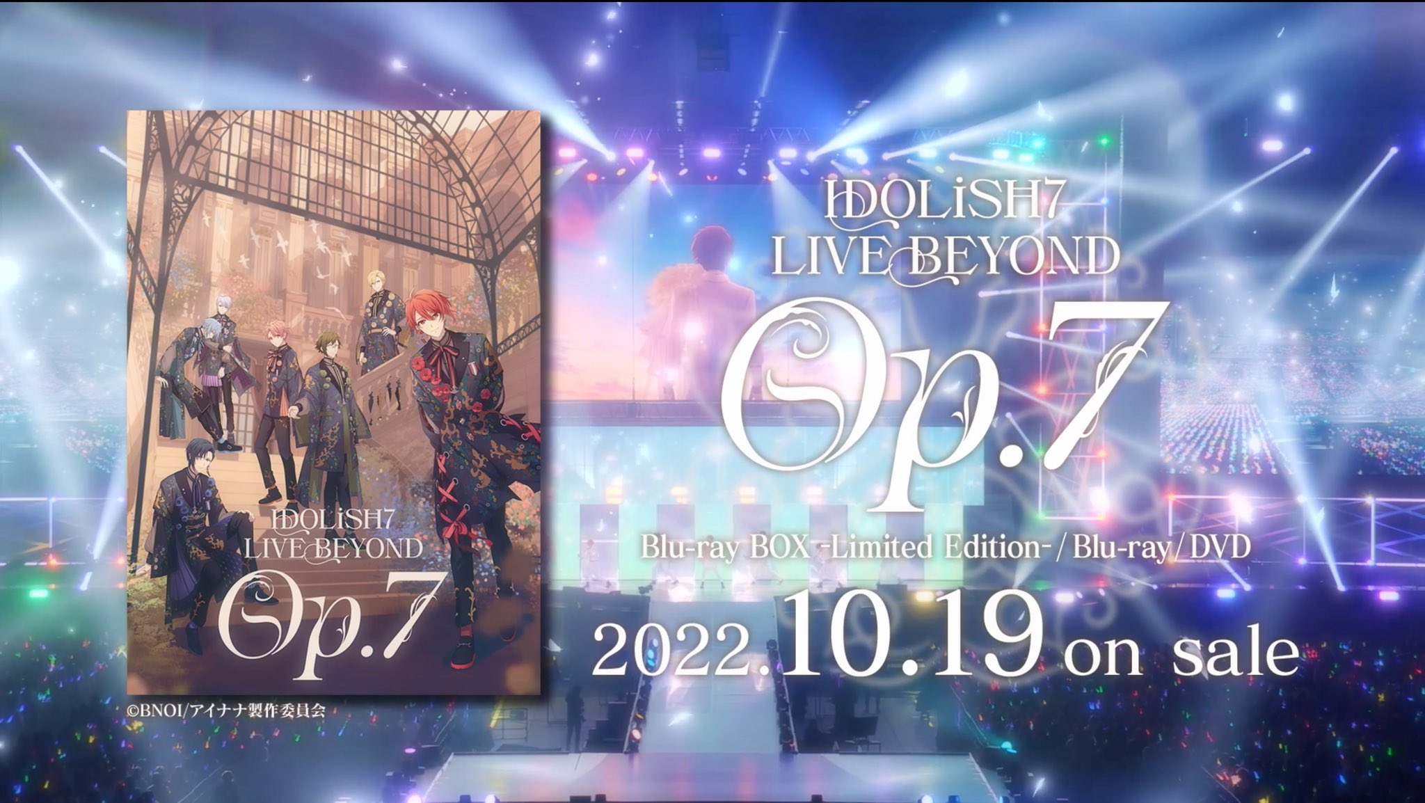 IDOLiSH7 LIVE BEYOND Op.7 Blu-ray オプナナ
