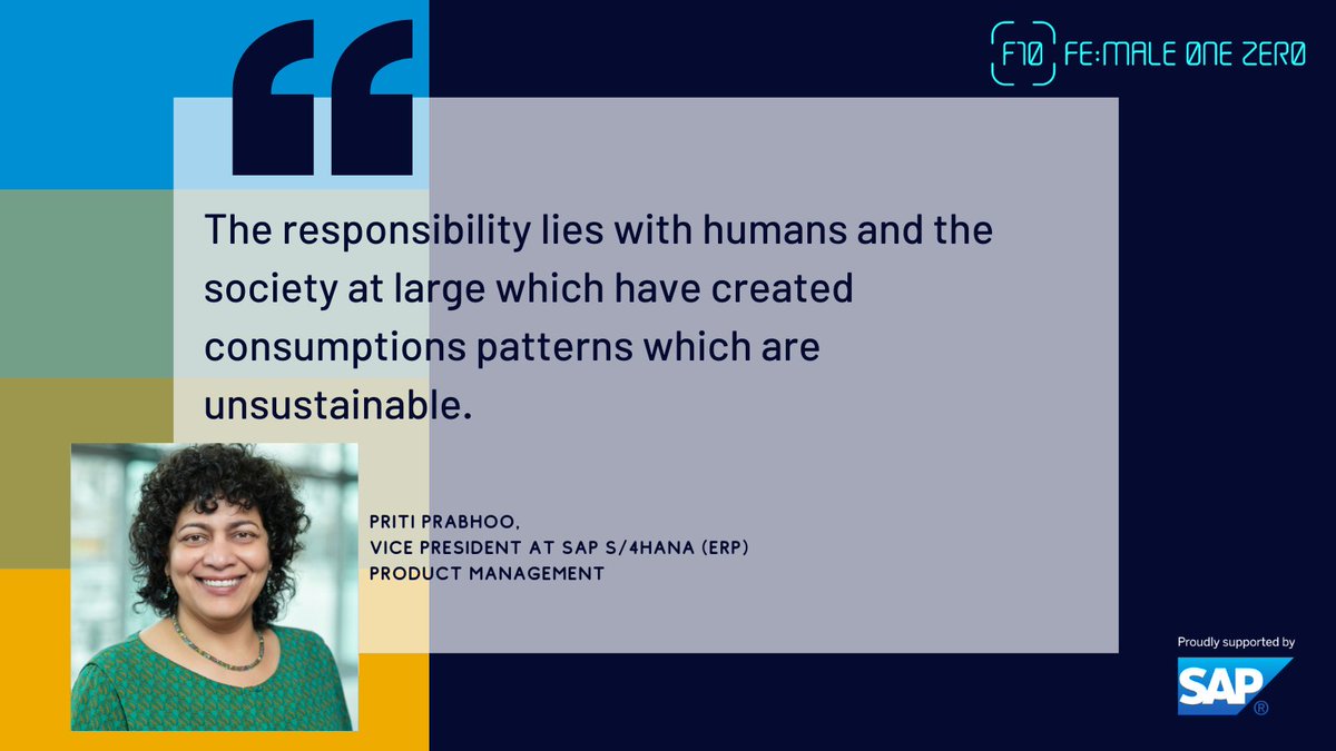 FemaleOneZero's tweet photo. “The responsibility lies with humans and the society at large which have created consumptions patterns which are unsustainable.” - Priti Prabhoo, Vice President at @SAP S/4HANA (ERP) Product Management
#F10 #F10Articles #SapWomenInTech #SapNextGen
#LifeAtSap #Sap4Good https://t.co/hUqL0IIuwY