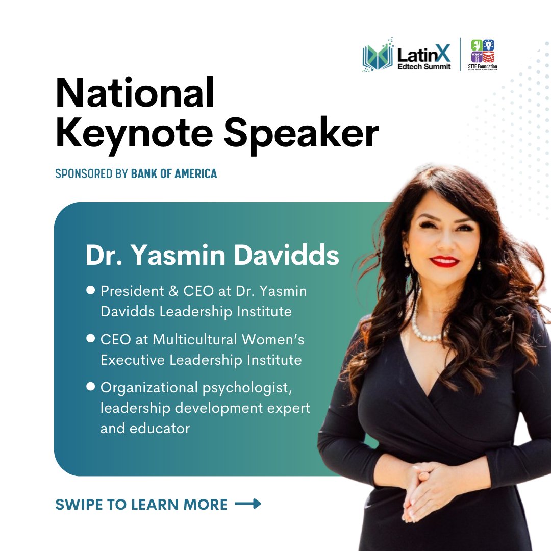 STTEFoundation's tweet photo. Today we feature Dr. Yasmin Davidds, our #LatinXEdTechSummit national keynote speaker sponsored by @BankofAmerica. Meet Dr. Yasmin Davidds at the LatinX EdTech Summit next Thursday, June 16th! β
Get your tickets!: https://t.co/iMHDi5dRY4 https://t.co/3Uc8b96jNZ