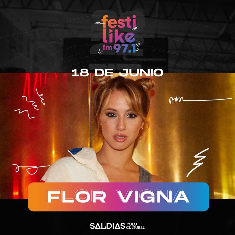 florvignainfo's tweet photo. ¡CONFRIMADO! Flor Vigna estará presente en el FestLike el próximo 18 Julio  @fmlike971. https://t.co/3ETm752msu