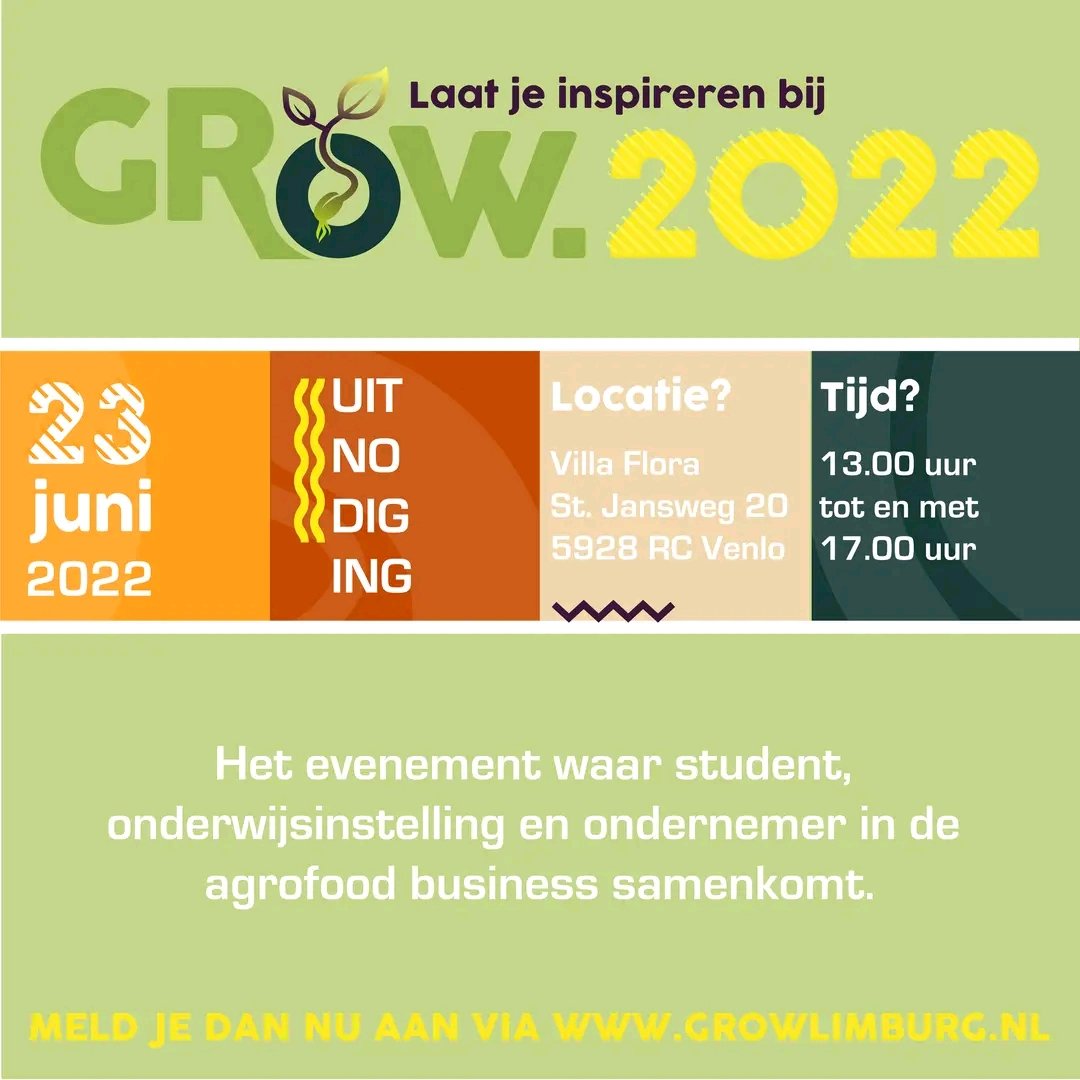 GROW2022 komt steeds dichterbij! 🌱
Kom je ook naar hét event waar student en ondernemer in de agrofood samenkomen? Meer informatie en gratis aanmelden via growlimburg.nl 

#growlimburg