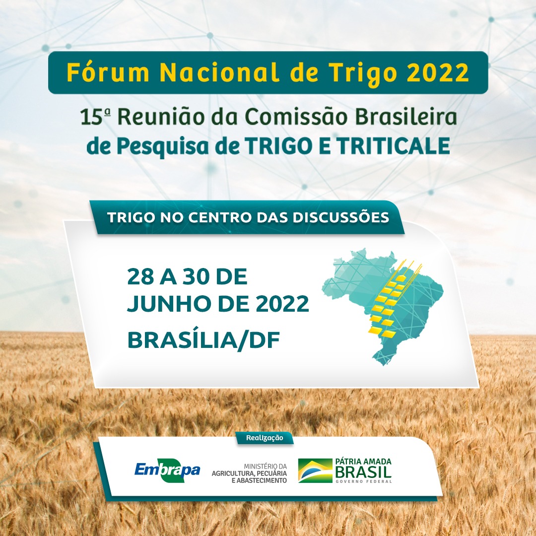 De 28 a 30 de junho acontece o Fórum Nacional de Trigo 2022, em Brasília (DF). O evento atua na construção de discussões estratégicas sobre mercado e suprimentos, políticas públicas, expansão do cultivo e trigo tropical. Participe! Informações: reuniaodetrigo.com.br