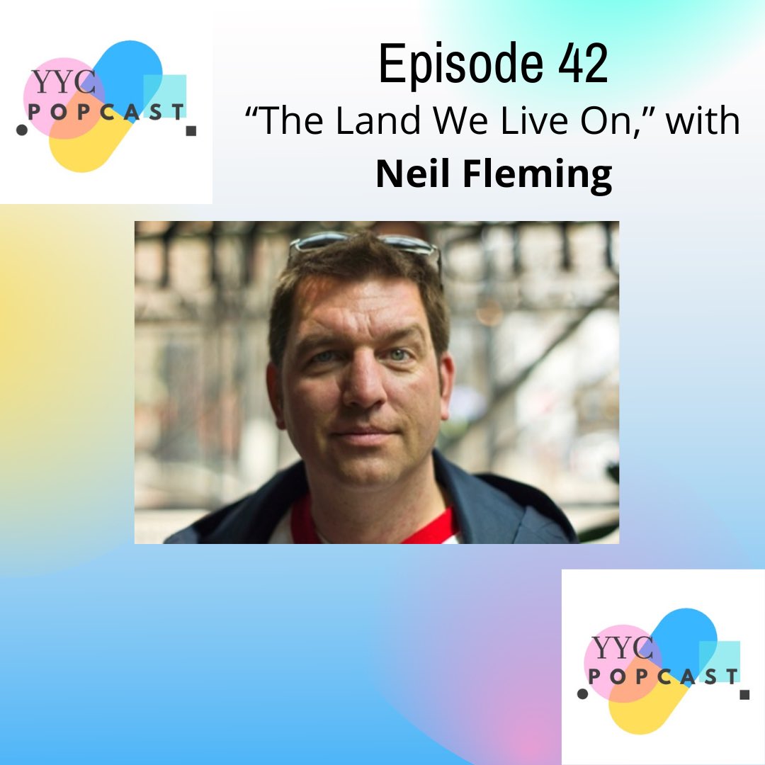 YYCPopcast's tweet photo. Episode 42, “The Land We Live On,” with @NFPlays 
This week I had an enlightening and fun conversation with Neil Fleming, the executive director of @MakingTreaty7 here in Calgary! We chat about Making Treaty 7’s film “Istotsi, The Land We Live On,” which will have screenings at https://t.co/QemUIlLkRj