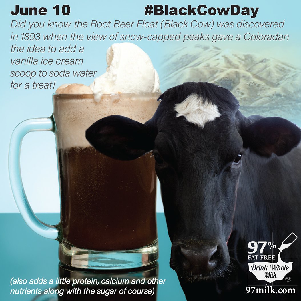 June 10 is #BlackCowDay         
Did you know the Root Beer Float (Black Cow) was discovered in 1893 when the snow-capped mtn view inspired adding a vanilla ice cream scoop to sodawater?
adds bit of protein-calcium-nutrients, along w/sugar of course. #real #dairy #deliciousness
