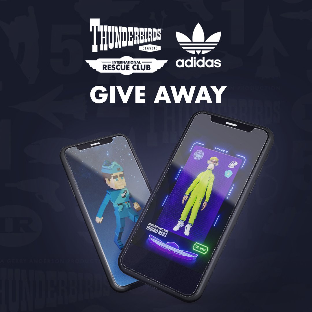 🎁 Mega #NFTGiveaway 🎁

🎉 LET’s GOO! We're giving away 1 x Adidas (Phs 2) NFT ( 1.5 ETH )

✨ Officially licensed Thunderbirds generative Web3 project granting access to Sandbox avatars and much more!

Rules:
1️⃣ Follow @thunderbirdsIRC 
2️⃣ Like &amp; RT
3️⃣ Tag friends

⏰ 48hr