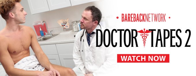 The 'DOCTOR TAPES (#2)' Reveal Tingling Treatments & Oral Exams in BAREBACK NETWORK's Tempting New HD