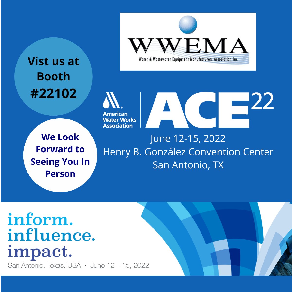 Visit with #WWEMA at Booth #22102 at #ACE22! Tell us which issues you find the most critical in #water today. We’ll be sharing information about our #advocacy, #networking, and #training, as well as information about #BuyAmerica requirements in the #BipartisanInfrastructureLaw.
