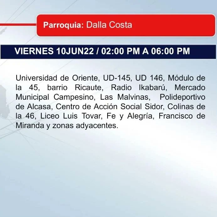 ojodeguayana's tweet photo. #ATENCION | #CorpoelecBolivar informa mantenimiento programado al servicio eléctrico para hoy viernes 10 de junio en sectores de la Parroquia Dalla Costa del Municipio #Caroní. Tomen sus previsiones. https://t.co/jsoJj7DzTw