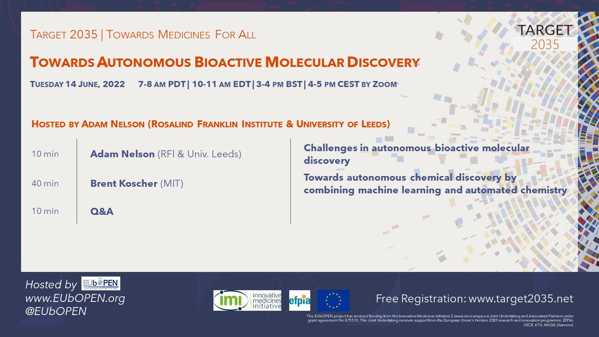 This Tuesday JUNE 14 10AM EDT/4PM CEST Target2035 Webinar: Towards Autonomous Bioactive Molecular Discovery! Register NOW target2035.net/upcoming-webin…