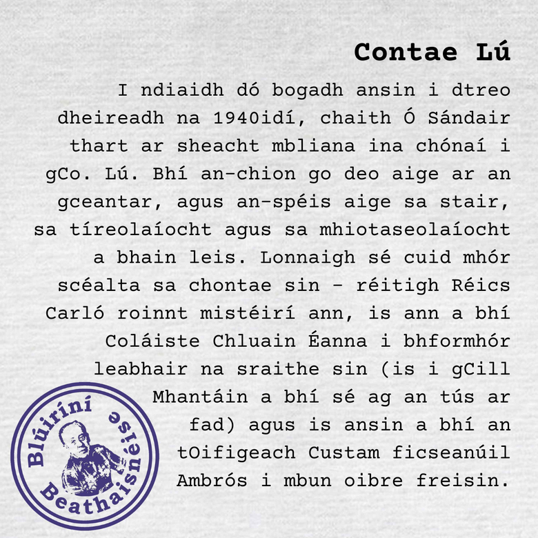 Blúirín Beathaisnéise #18 

Co. Lú abú!

@dundalkmuseum @louthcoco @carlingheritage 

#cathalosandair2022 #reicscarlo #gaeilge #comoradh