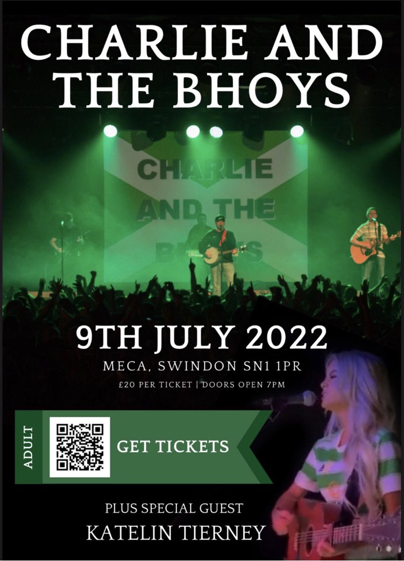 Anyone fancy a good old Celtic 🇮🇪 night with Charlie and the Bhoys. Live in Swindon. Supported by Katelin Tierney. Please share with any Celtic fans you know Hail Hail 🍀