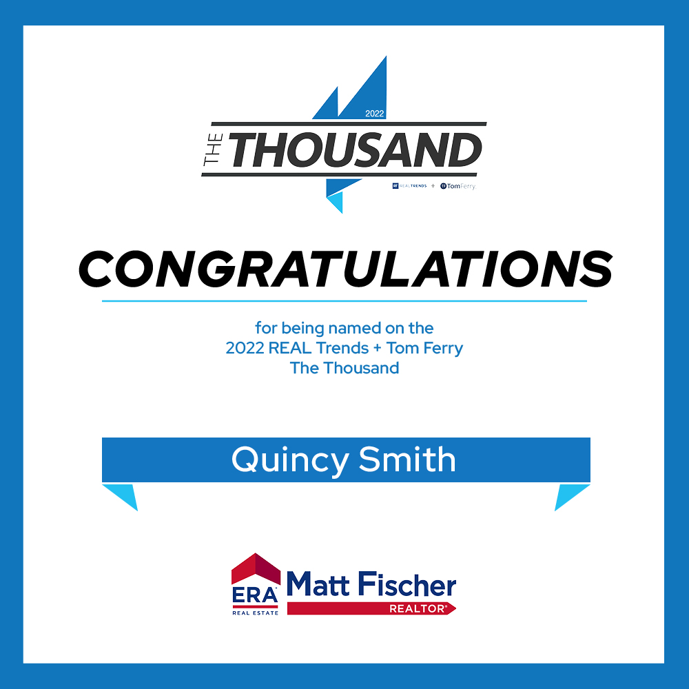 ERA Real Estate (@erarealestate) on Twitter photo Congratulations Quincy Smith of <a href="/era_matt/">ERA Matt Fischer Realtor</a> on being named a 2022 <a href="/realtrends/">RealTrends</a> + Tom Ferry The Thousand Real Estate Agent, #21 Individual by Transaction Sides!
#TeamERA Congratulations Quincy Smith of <a href="/era_matt/">ERA Matt Fischer Realtor</a> on being named a 2022 <a href="/realtrends/">RealTrends</a> + Tom Ferry The Thousand Real Estate Agent, #21 Individual by Transaction Sides!
#TeamERA