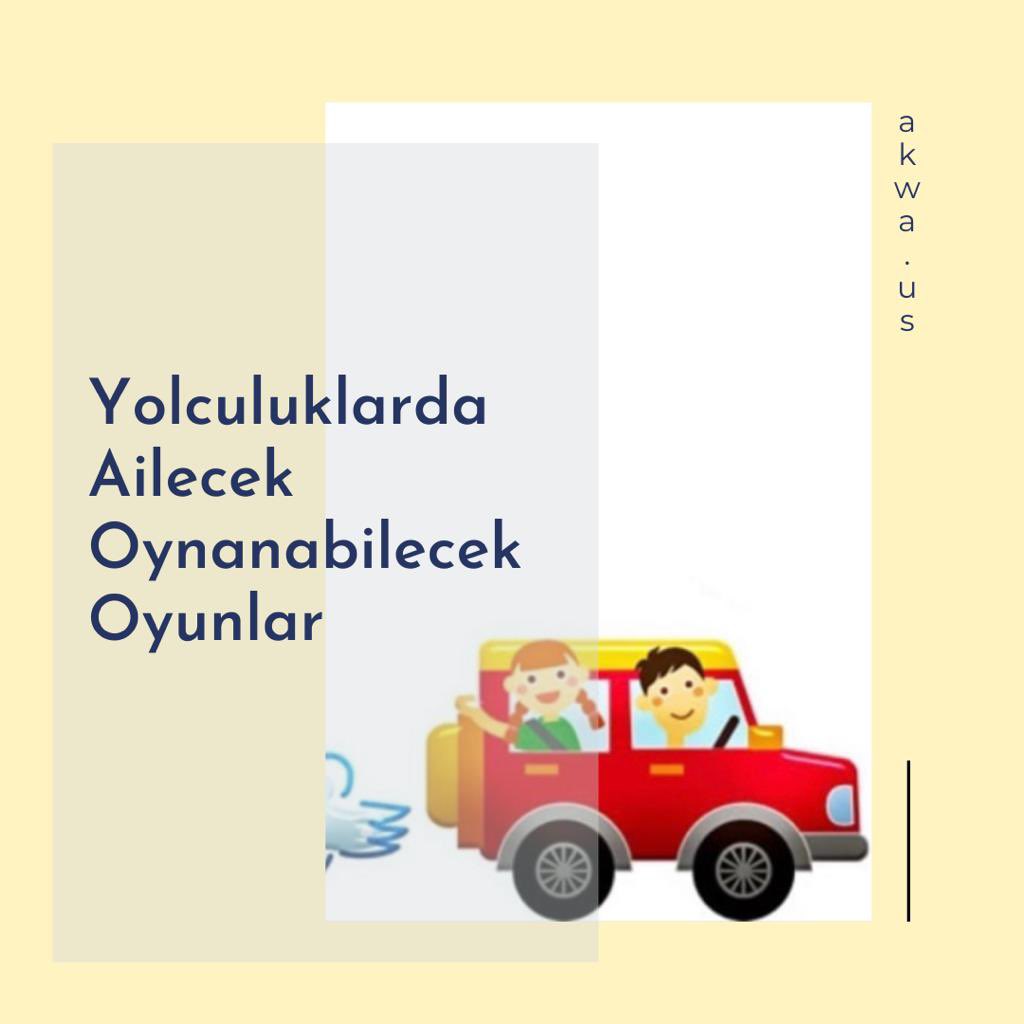 Yolculuklarda Ailecek Oynanabilecek Oyunlar 🚗 

Sizlere uçak, otobüs gibi toplu taşıma vasıtalarında ya da kendi özel aracınızda oynayabileceğiniz eğlenceli oyun önerileriyle geldik. 

akwa.us/yolculuklarda-…

#oyun