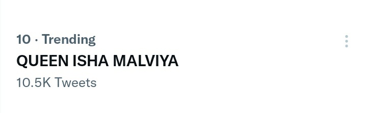 10.5k done , 

QUEEN ISHA MALVIA