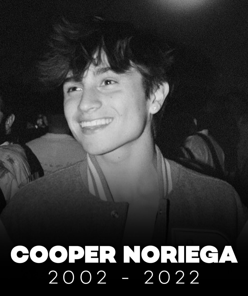 Devastating news. RIP Cooper Noriega. Life is fragile. Enjoy every minute.