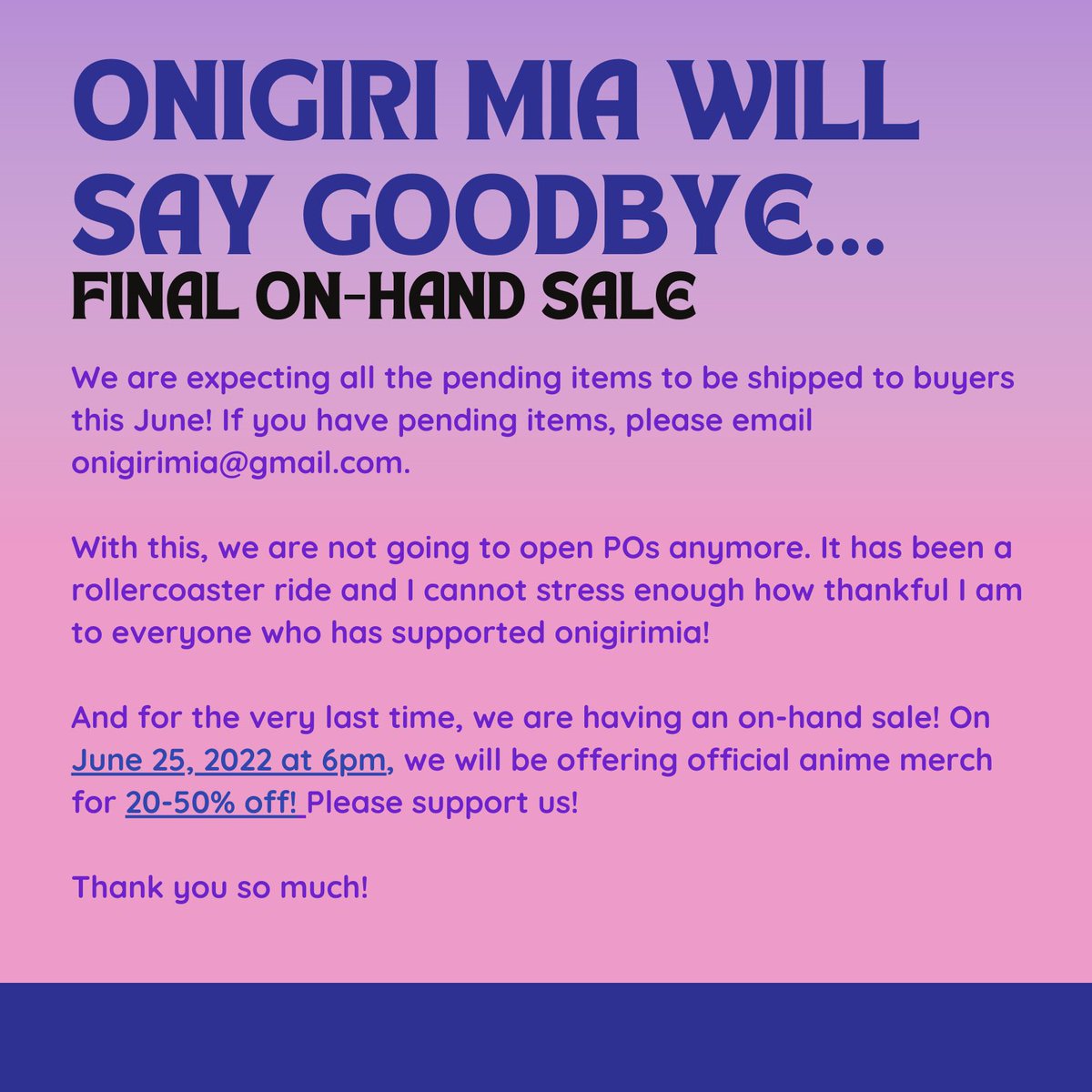 OnigiriMIA's tweet photo. Hello, everyone!

Thank you for your support, patience, and understanding. We still have an ongoing shipment of the current items and it will continue until we ship every item to every buyer. 

We will have our final on hand sale soon! 🍙 and this account will still continue https://t.co/w9vKo1GNc3