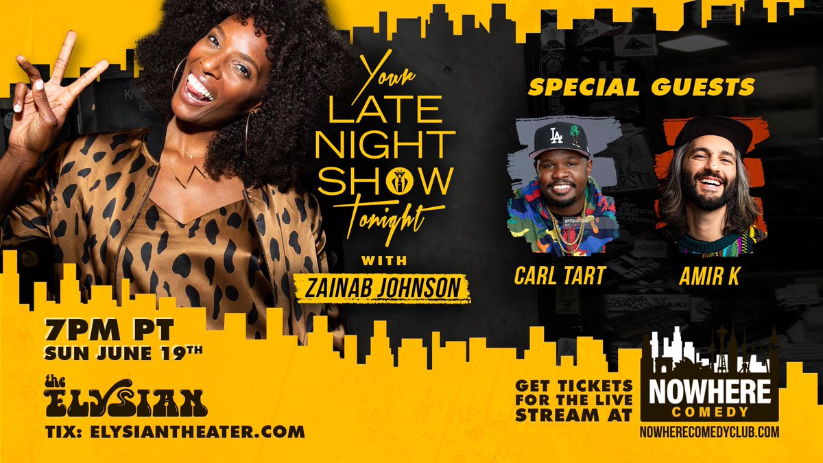 YourLateNight's tweet photo. The hilarious @zainabjohnson hosts her very own variety show!
With guests #CarlTart and @AMIRCOMEDY!
You can join the fun in person at @ElysianTheater OR tune in from any device in the world via zoom!
Ticket link in bio. https://t.co/DrXwjO0I2L