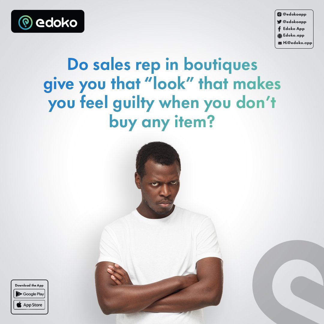 Is it by force to buy an item if you don’t see what you like? Do you feel guilty if you don’t buy anything or you act natural and go about your way?

Guilty or not guilty? Tell us in the comments.

#EdokoApp #ShoppingMemes #Tgif